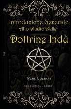 Introduzione generale allo studio delle dottrine ind?
