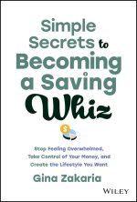 Big Change Starts Small: How to Build Massive Savings with Miniature Steps