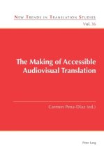 The Making of Accessible Audiovisual Translation