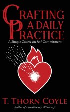 Crafting a Daily Practice