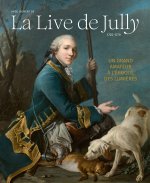 Un grand amateur à l'époque des Lumières, Ange Laurent de La Live de Jully