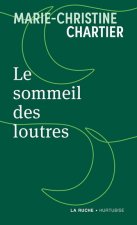 LE SOMMEIL DES LOUTRES