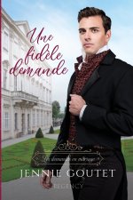 Une fid?le demande