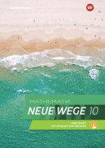 Mathematik Neue Wege SI 10. Arbeitsheft mit interaktiven Übungen. G9. Nordrhein-Westfalen, Schleswig-Holstein