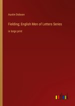 Fielding; English Men of Letters Series
