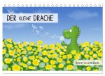 Der kleine Drache (Tischkalender 2024 DIN A5 quer), CALVENDO Monatskalender