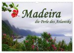 Madeira die Perle des Atlantiks (Wandkalender 2024 DIN A3 quer), CALVENDO Monatskalender