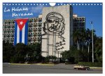 La Habana / Havanna (Wandkalender 2024 DIN A4 quer), CALVENDO Monatskalender