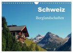 Schweiz - Berglandschaften (Wandkalender 2024 DIN A4 quer), CALVENDO Monatskalender