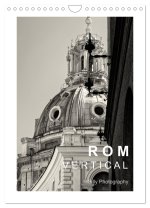 Rom Vertical (Wandkalender 2024 DIN A4 hoch), CALVENDO Monatskalender