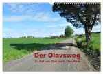 Der Olavsweg (Wandkalender 2024 DIN A3 quer), CALVENDO Monatskalender