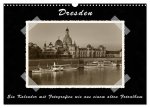 Dresden - Ein Kalender mit Fotografien wie aus einem alten Fotoalbum (Wandkalender 2024 DIN A3 quer), CALVENDO Monatskalender