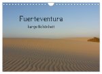 Fuerteventura - karge Schönheit (Wandkalender 2024 DIN A4 quer), CALVENDO Monatskalender