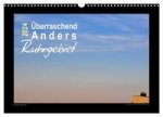 Überraschend Anders Ruhrgebiet (Wandkalender 2024 DIN A3 quer), CALVENDO Monatskalender
