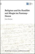 Religion und ihr Konflikt mit Magie im Fantasy-Genre