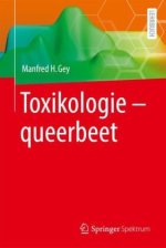 Toxikologie - queerbeet