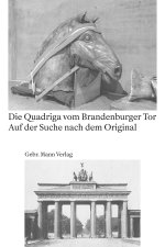 Die Quadriga vom Brandenburger Tor