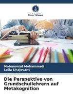 Die Perspektive von Grundschullehrern auf Metakognition