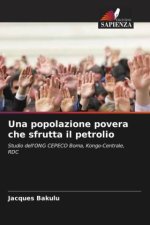 Una popolazione povera che sfrutta il petrolio