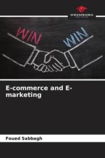 E-commerce and E-marketing