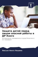 Zaschita detej pered licom opasnoj raboty w DR Kongo
