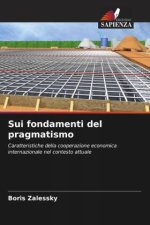 Sui fondamenti del pragmatismo