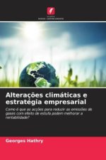 Alteraç?es climáticas e estratégia empresarial