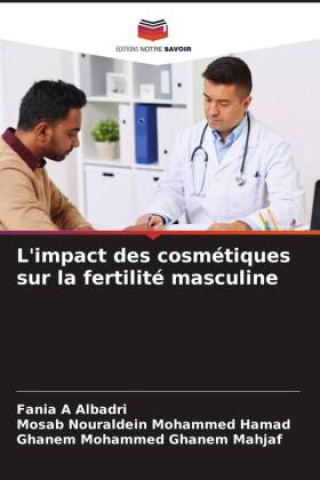 L'impact des cosmétiques sur la fertilité masculine
