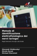 Metodo di identificazione elettrofisiologica dei nervi laringei