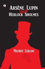 Ars?ne Lupin versus Herlock Sholmes