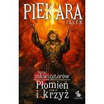 Płomień i krzyż. Świat Inkwizytorów. Tom 4