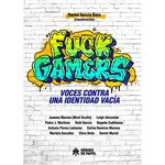 Fuck Gamers