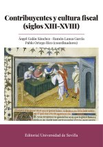 Contribuyentes y cultura fiscal (siglos XIII-XVIII)