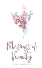 Musings of Vivacity