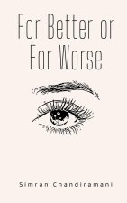 For Better or For Worse