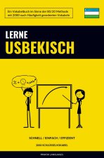 Lerne Usbekisch - Schnell / Einfach / Effizient