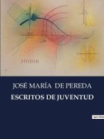 ESCRITOS DE JUVENTUD