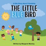The Little Blue Bird