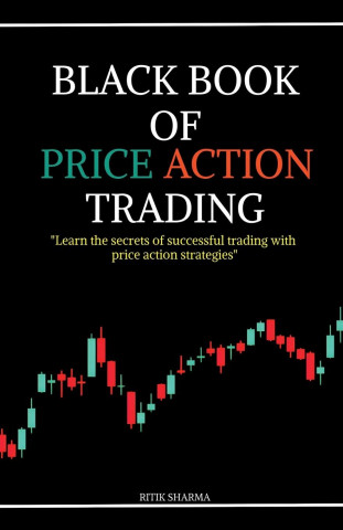 BLACK BOOK OF PRICE ACTION TRADING