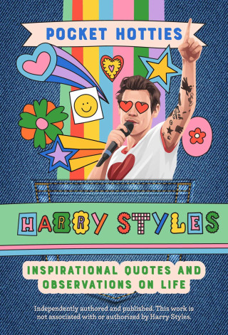 Pocket Hotties: Harry Styles: Inspirational Quotes and Observations on Life