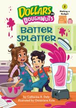 Batter Splatter (Book 2): Budgeting