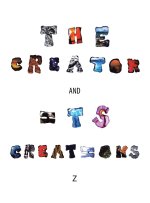 The Creator and Its Creations