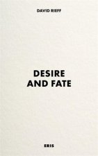 Desire and Fate