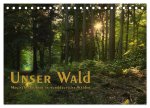 Unser Wald - Magische Sichten in norddeutsche Wälder / Geburtstagskalender (Tischkalender 2024 DIN A5 quer), CALVENDO Monatskalender