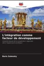 L'intégration comme facteur de développement