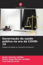 Governaç?o da saúde pública na era da COVID-19