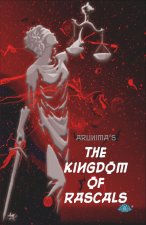 The Kingdom of Rascals