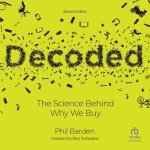 Decoded: The Science Behind Why We Buy (2nd Edition)