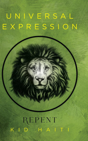 Universal Expression: Repent