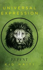 Universal Expression: Repent